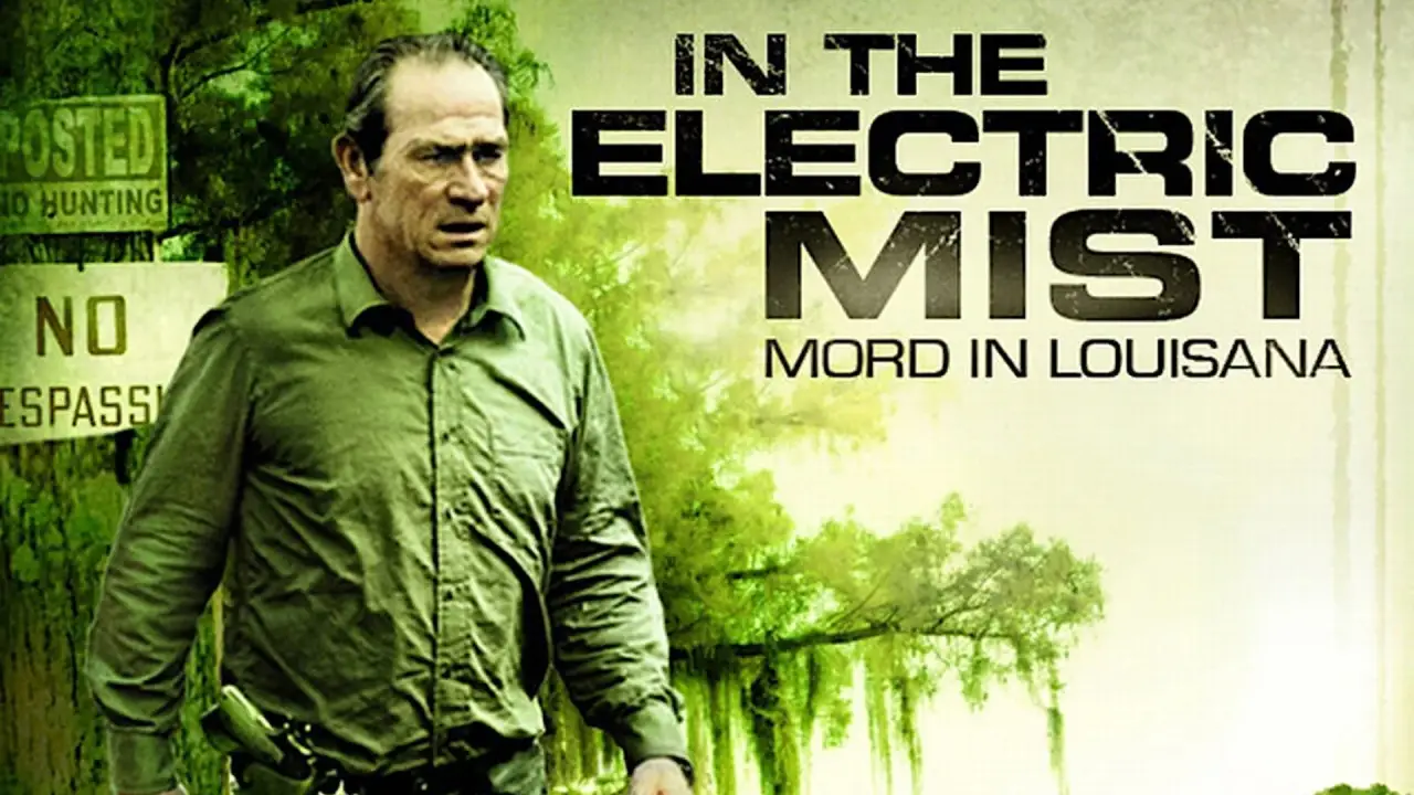 In the Electric Mist - Mord in Louisiana hdfilme