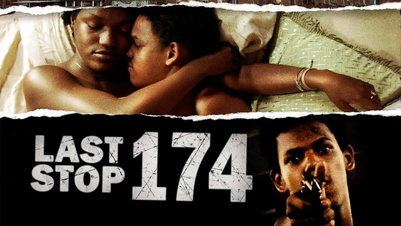 Last Stop 174 - Endstation Hoffnung hdfilme