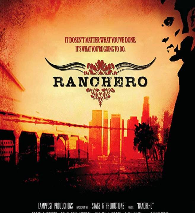 Ranchero - Drogensumpf L.A. hdfilme