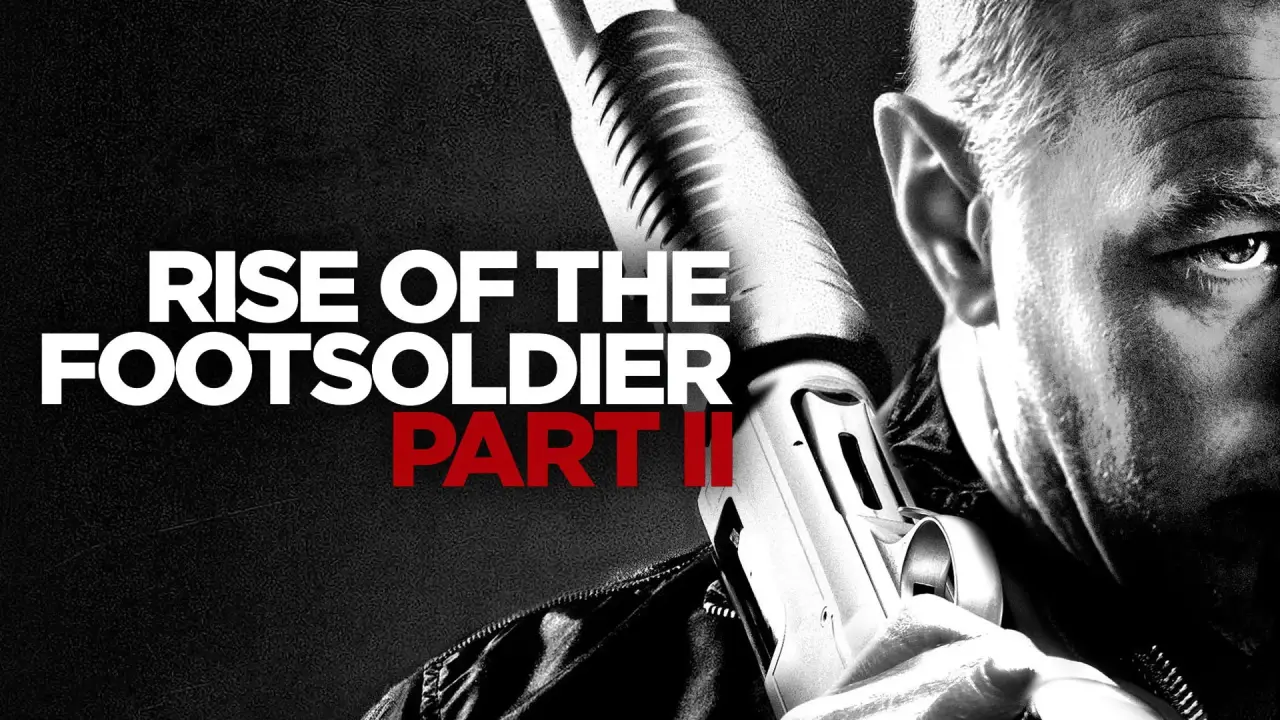 Return Of The Footsoldier hdfilme