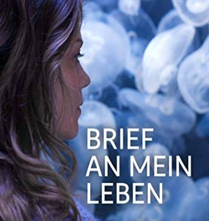 Brief an mein Leben hdfilme