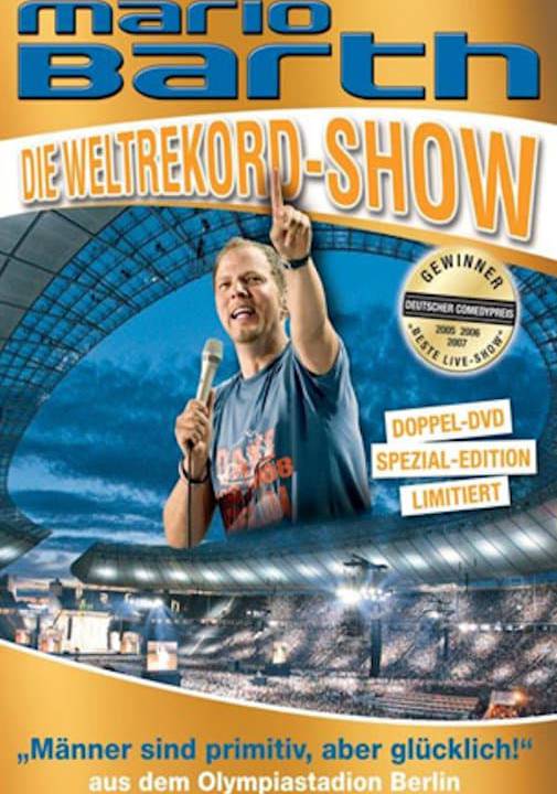 Mario Barth: Die Weltrekord-Show: Männer sind primitiv, aber glücklich! hdfilme