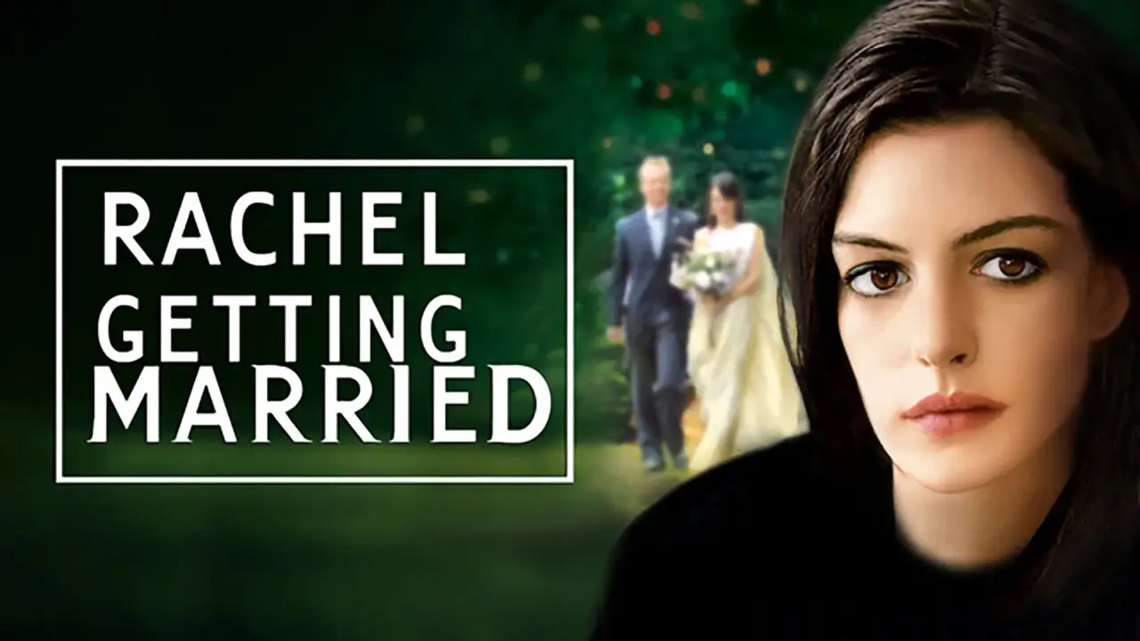 Rachels Hochzeit hdfilme