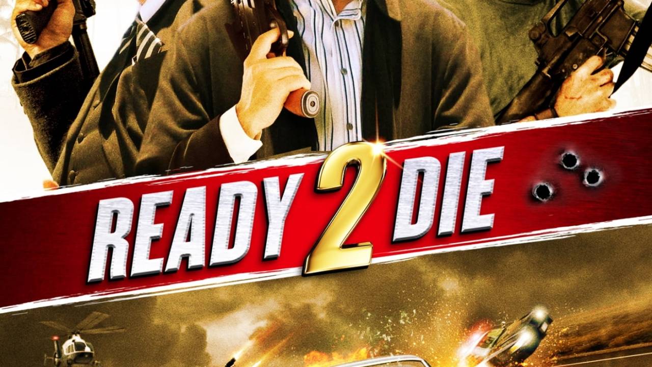 Ready 2 Die hdfilme