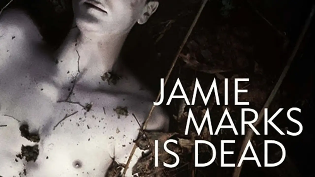 Jamie Marks Is Dead hdfilme