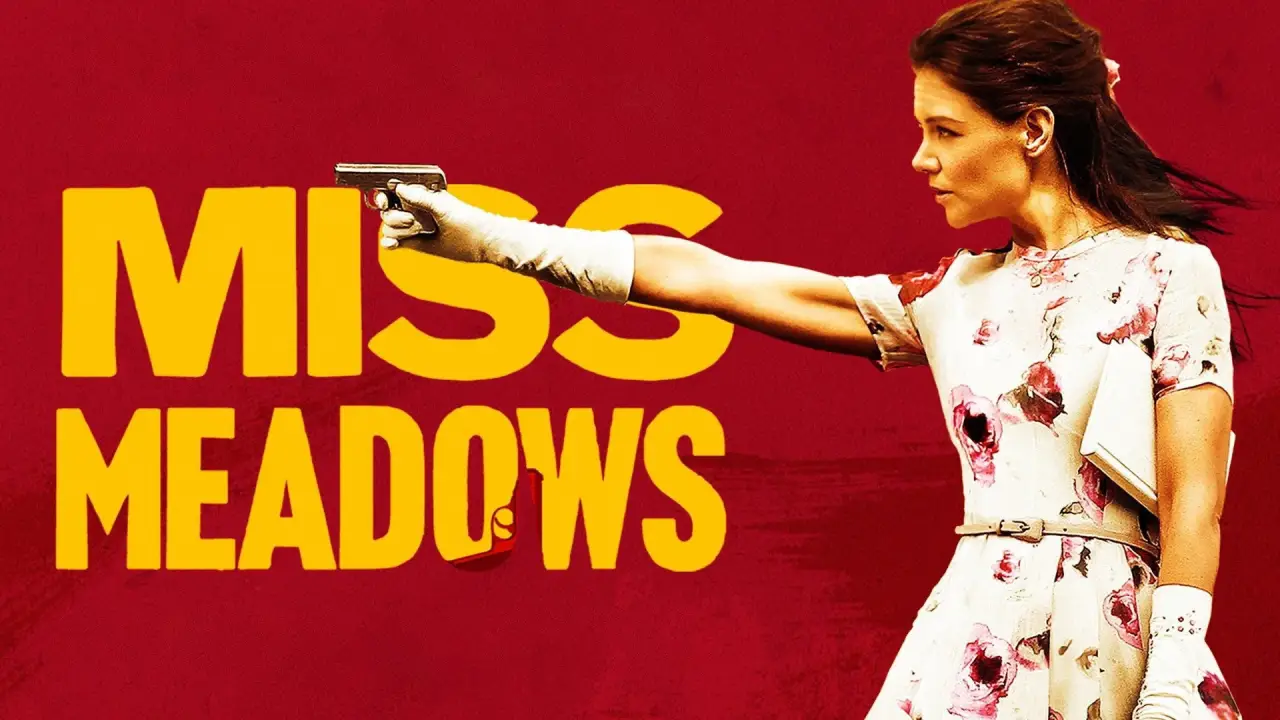 Miss Meadows hdfilme