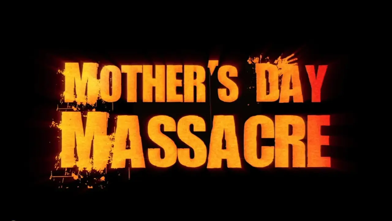 Mother's Day Massacre hdfilme