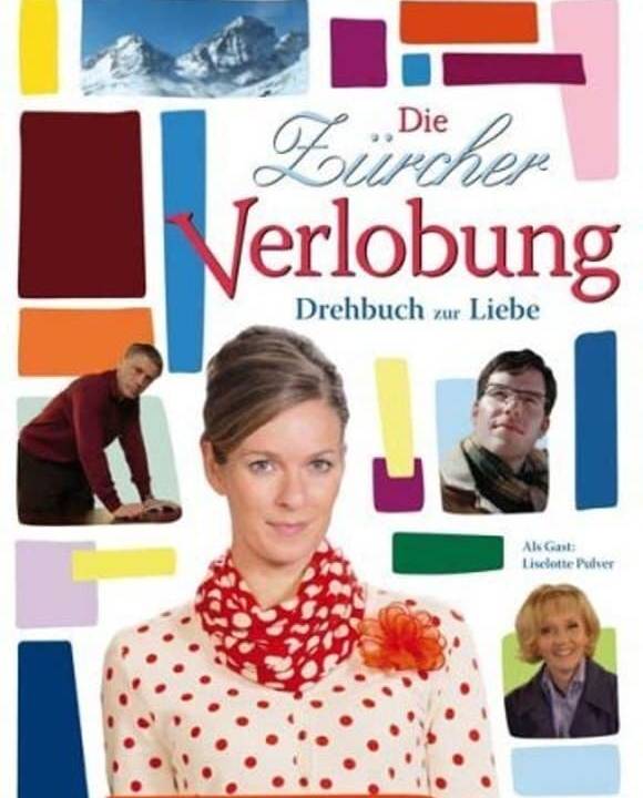 Die Zürcher Verlobung – Drehbuch zur Liebe hdfilme