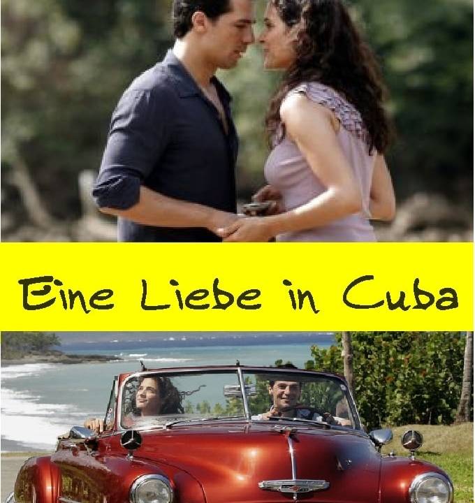 Eine Liebe in Kuba hdfilme