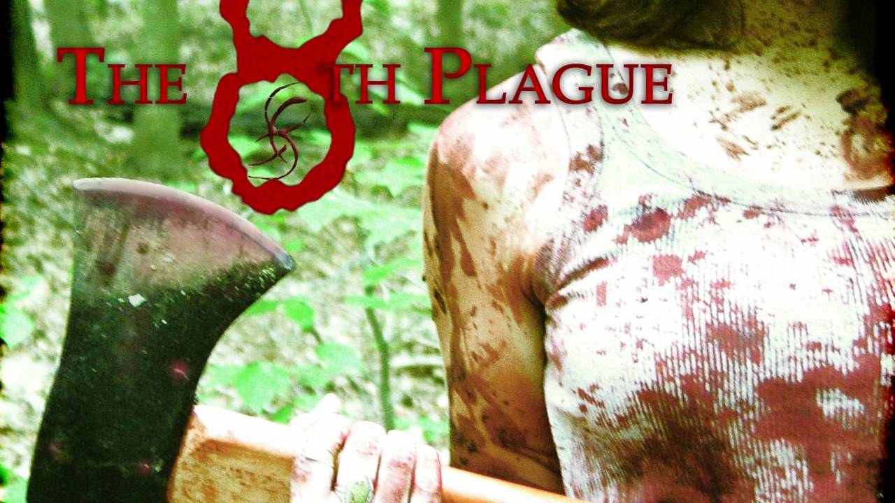 The 8th Plague - Das Böse lauert überall! hdfilme