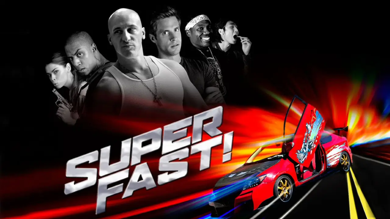 Superfast! hdfilme