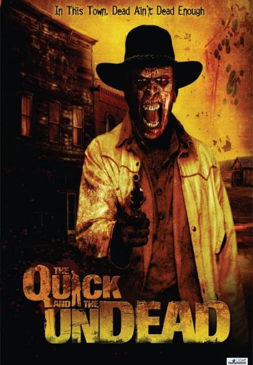 The Quick and the Undead hdfilme