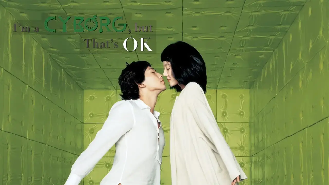 I'm a Cyborg, But That's OK hdfilme