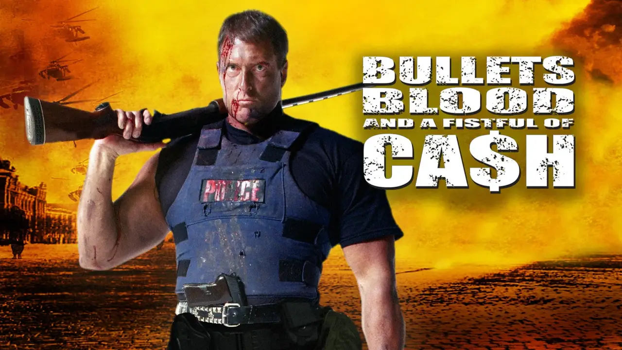 Bullets, Blood & a Fistful of Ca$h hdfilme