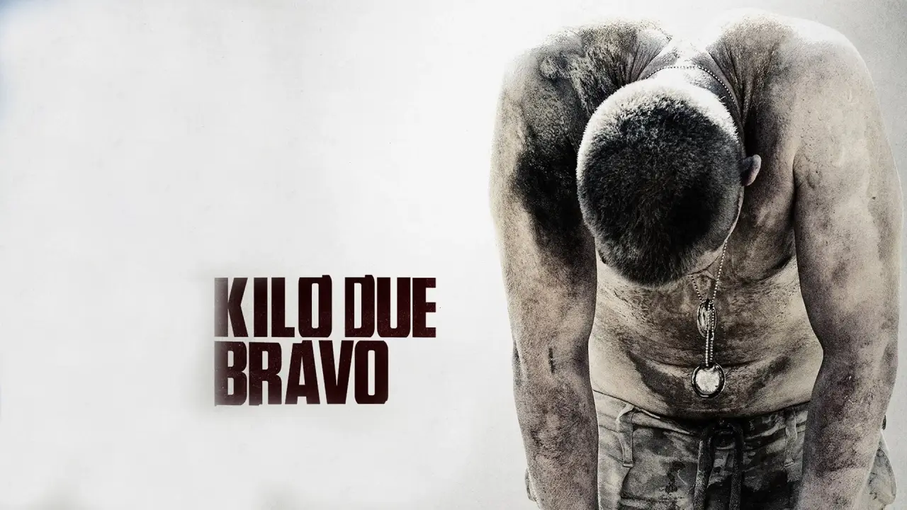 Kilo Two Bravo hdfilme
