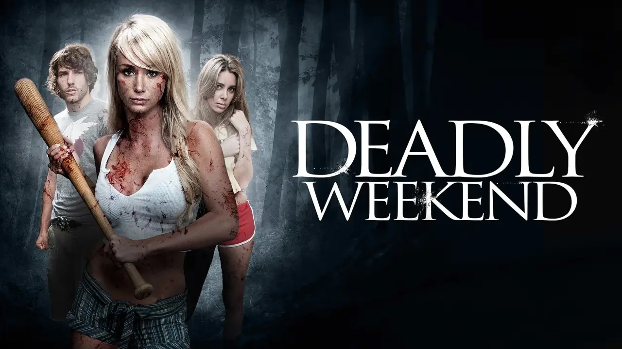 Deadly Weekend hdfilme