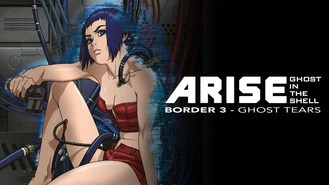 Ghost in the Shell: Arise - Border 3: Ghost Tears hdfilme