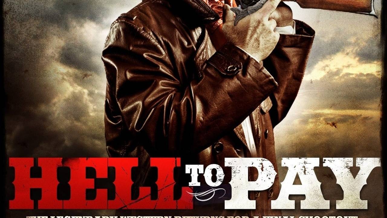 Hell to Pay hdfilme