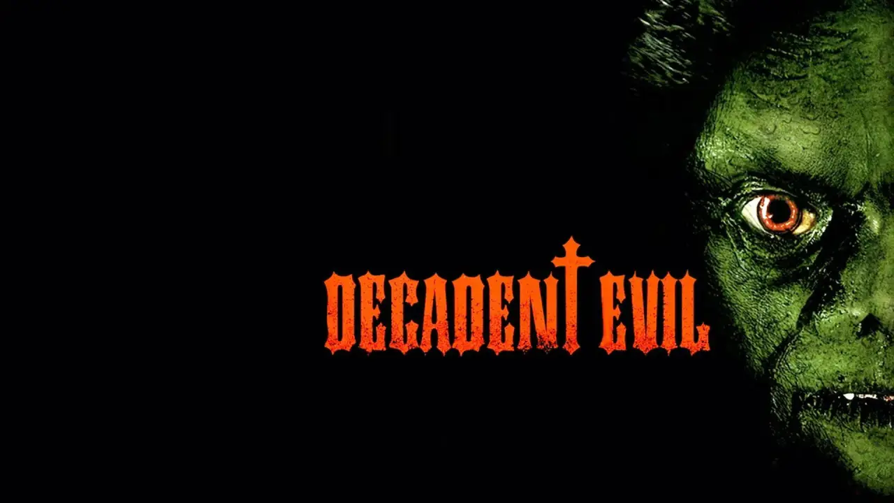 Decadent Evil hdfilme