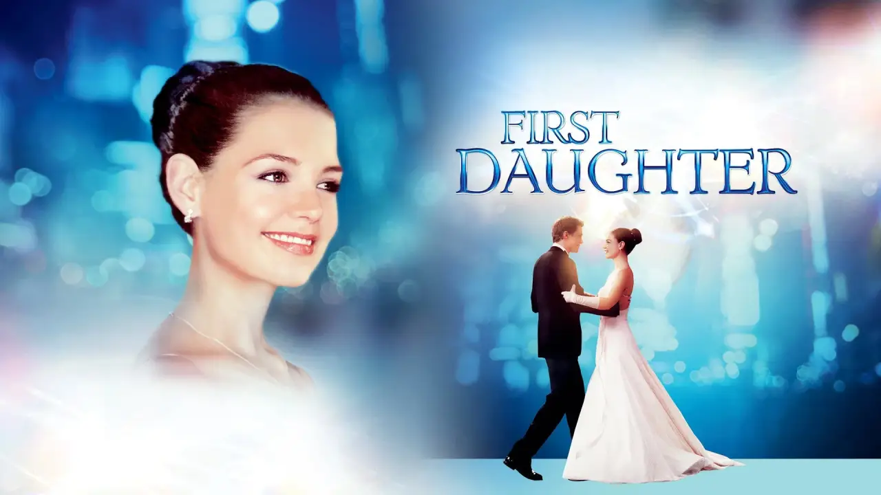 First Daughter - Date mit Hindernissen hdfilme