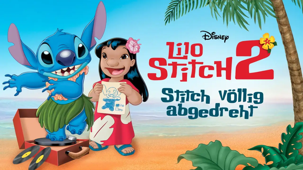 Lilo & Stitch 2 - Stitch völlig abgedreht hdfilme