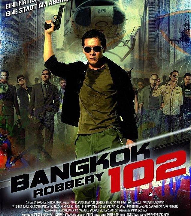 Bangkok Robbery 102 hdfilme
