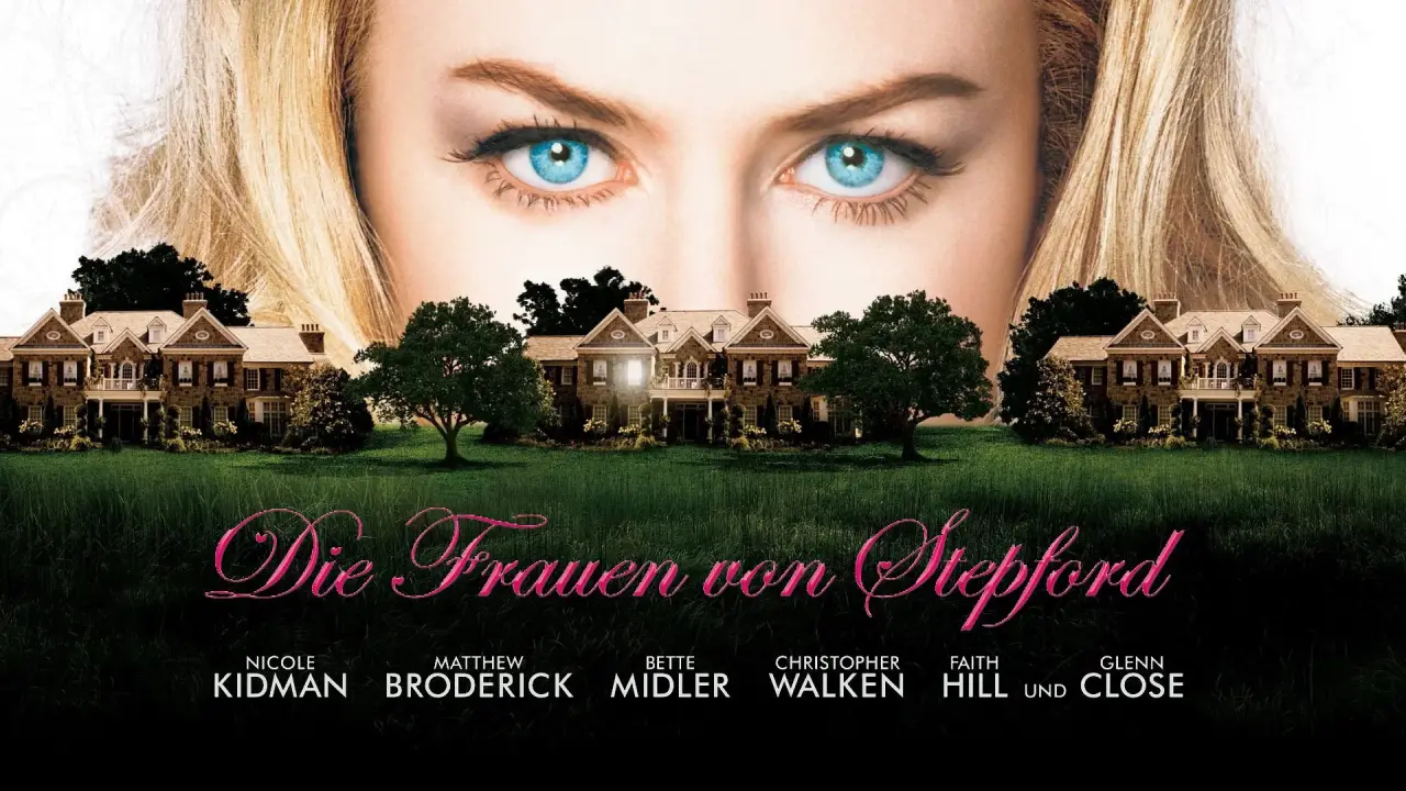 Die Frauen von Stepford hdfilme