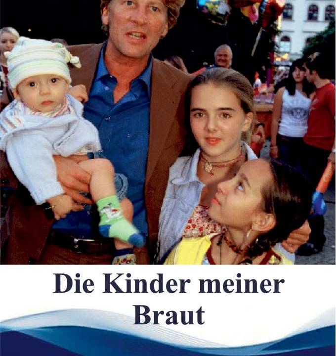 Die Kinder meiner Braut hdfilme