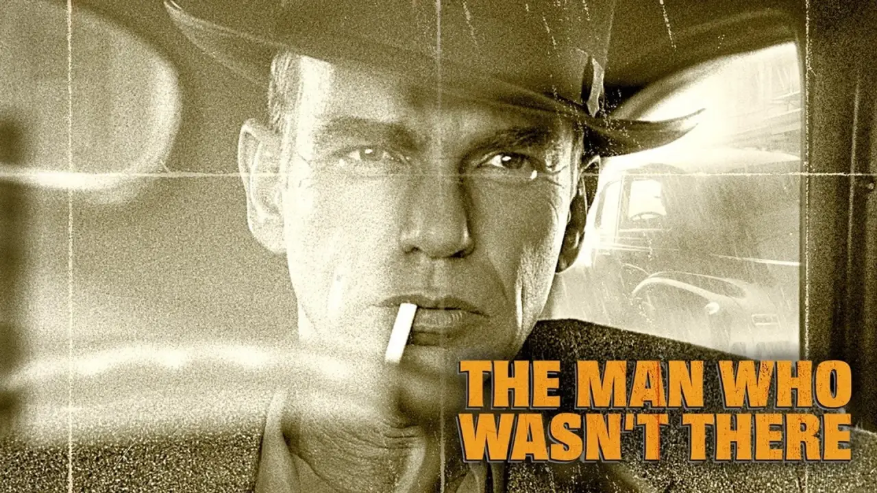 The Man Who Wasn't There hdfilme