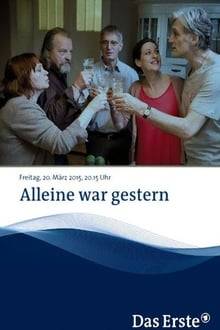 Alleine war gestern hdfilme