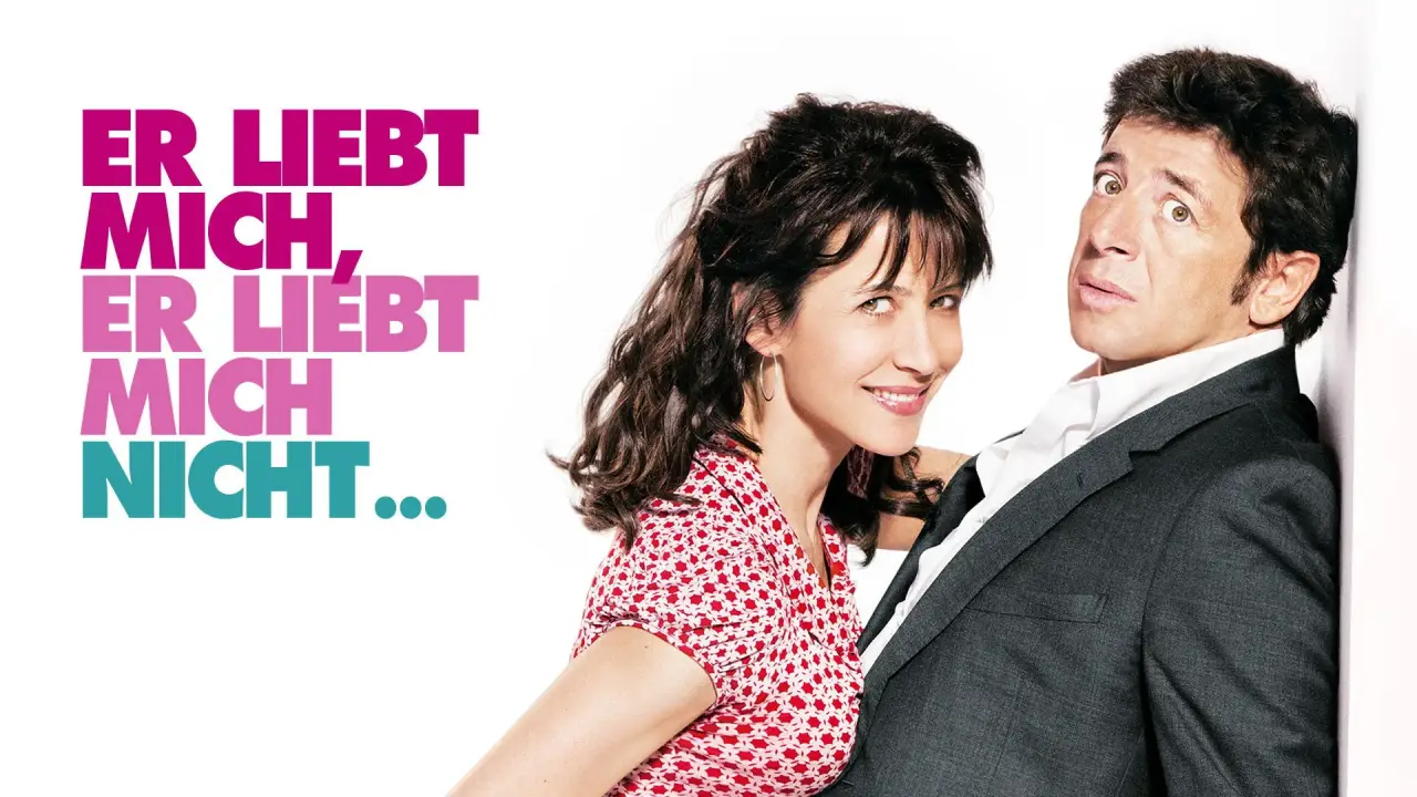 Er liebt mich, er liebt mich nicht ... - Toujours l'amour hdfilme