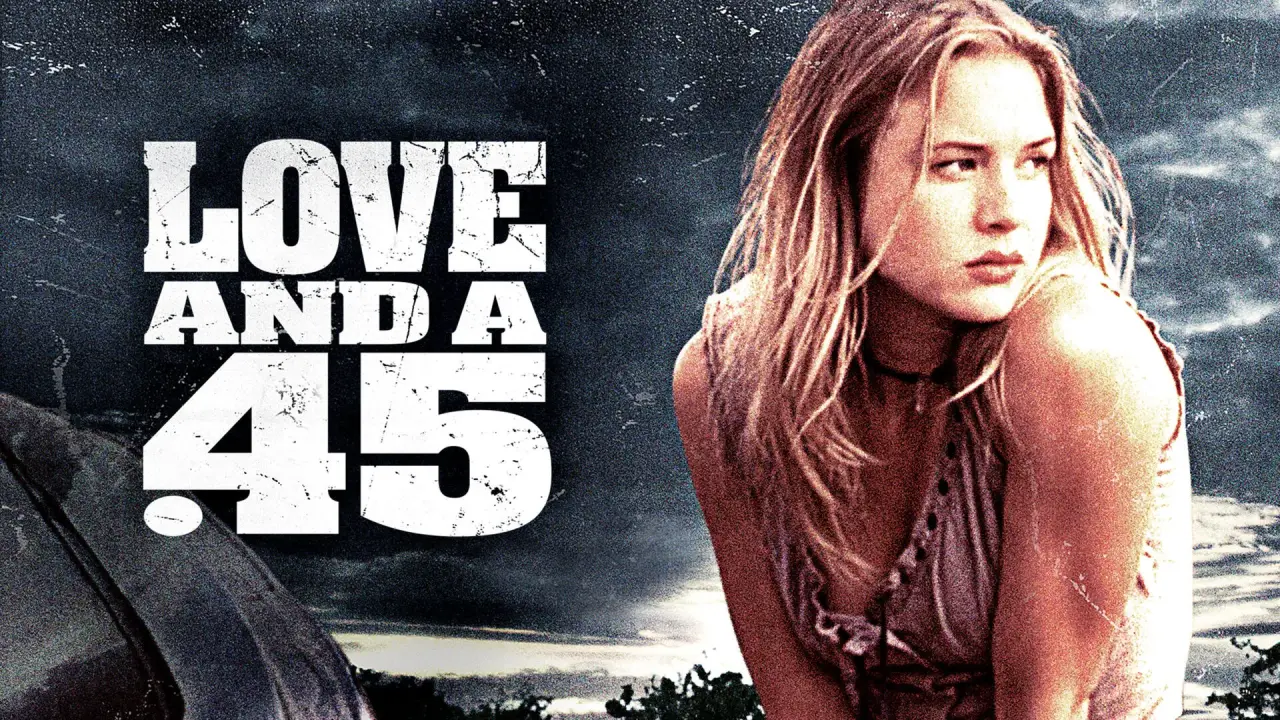 Love and a .45 hdfilme