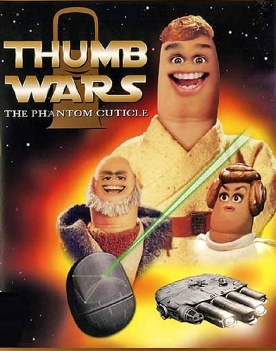 Thumb Wars: The Phantom Cuticle hdfilme