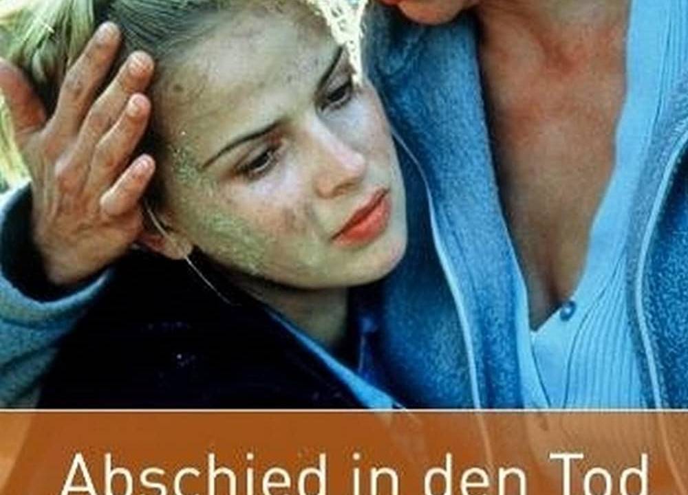 Abschied in den Tod hdfilme