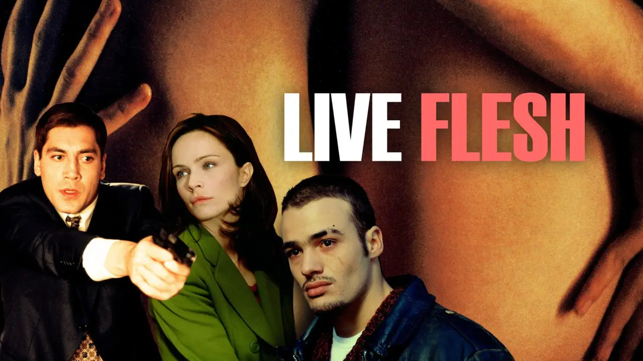 Live Flesh – Mit Haut und Haar hdfilme