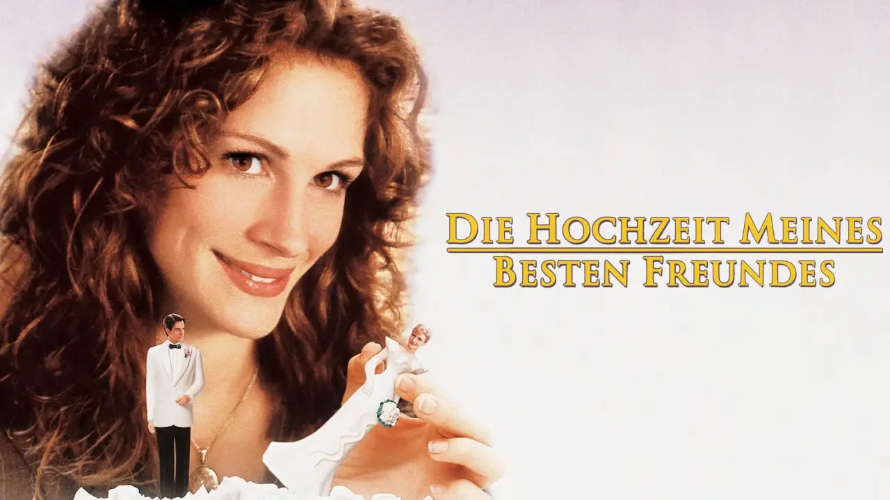 Die Hochzeit meines besten Freundes hdfilme