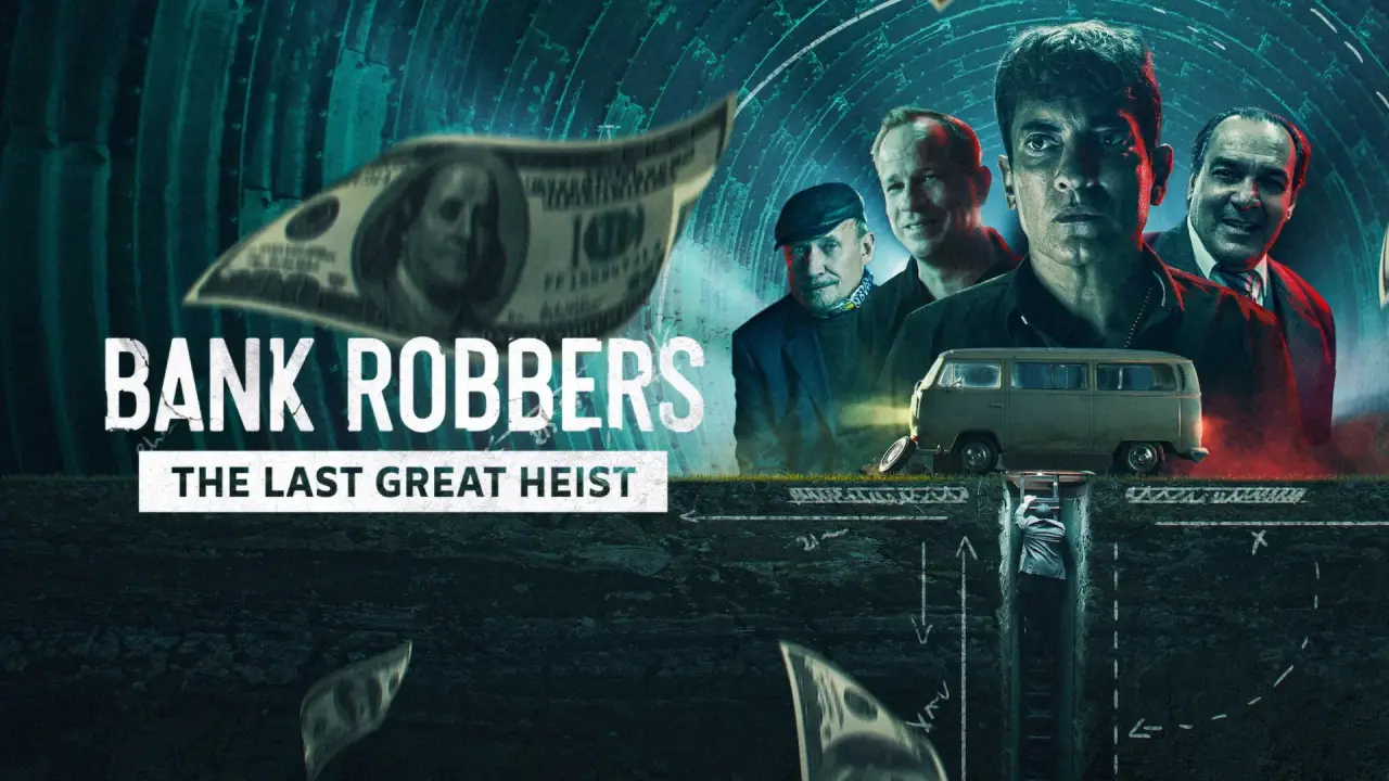 Bank Robbers: The Last Great Heist hdfilme