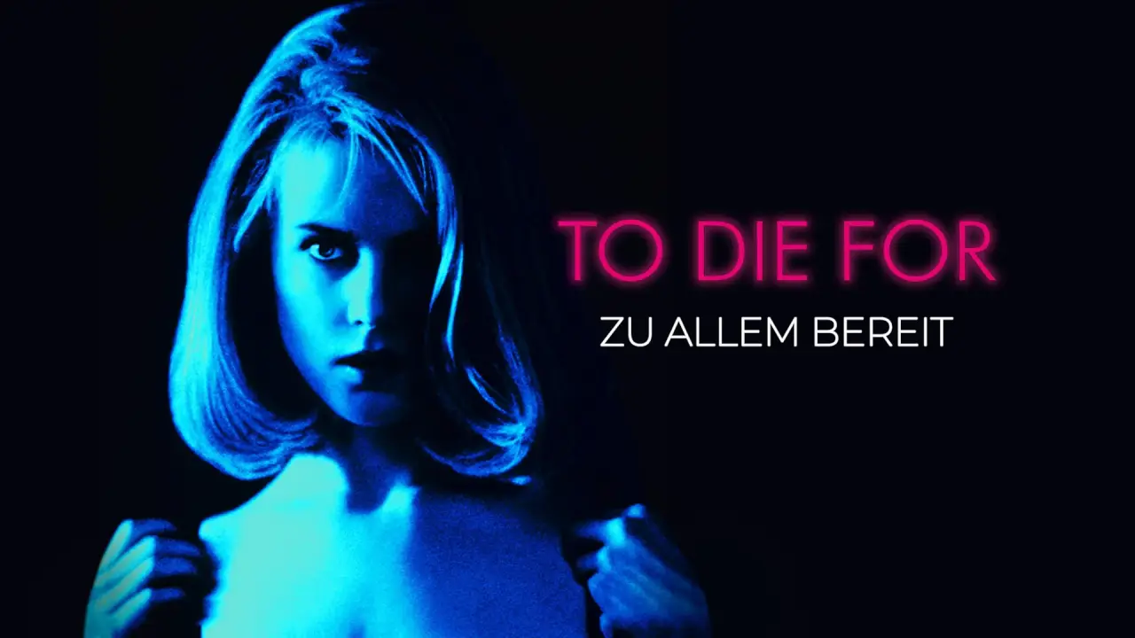 To Die For hdfilme