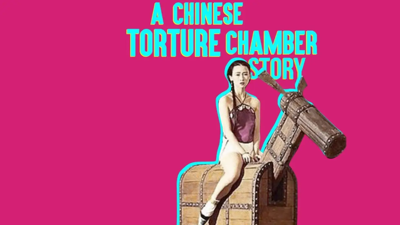 A Chinese Torture Chamber Story hdfilme