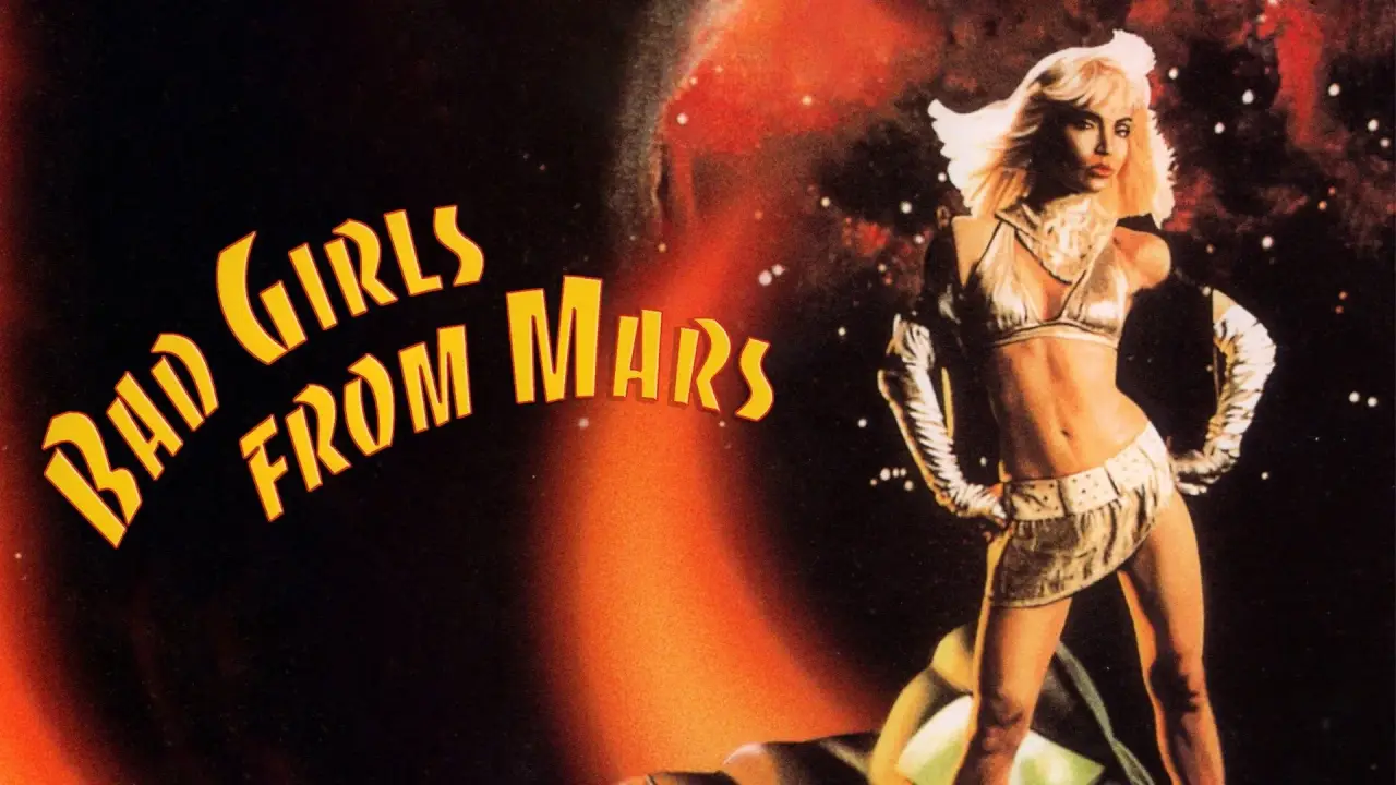 Bad Girls from Mars - Die verdorbenen Mädchen vom Mars hdfilme