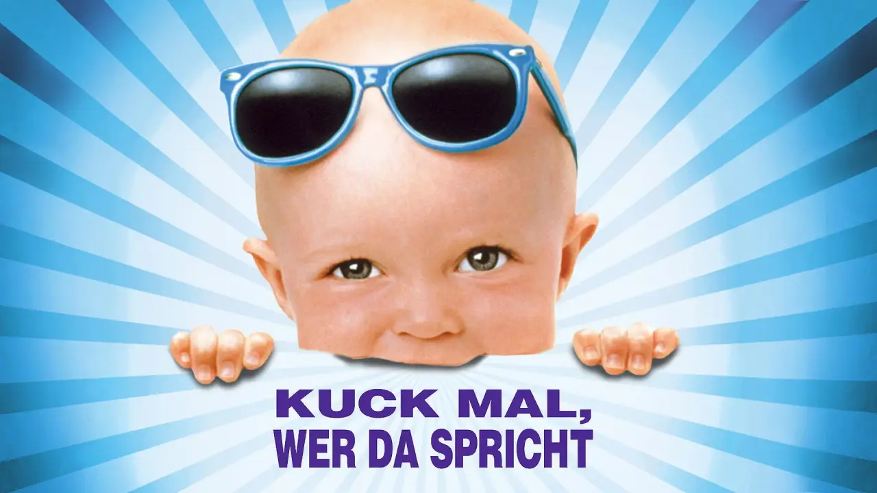 Kuck mal, wer da spricht! hdfilme