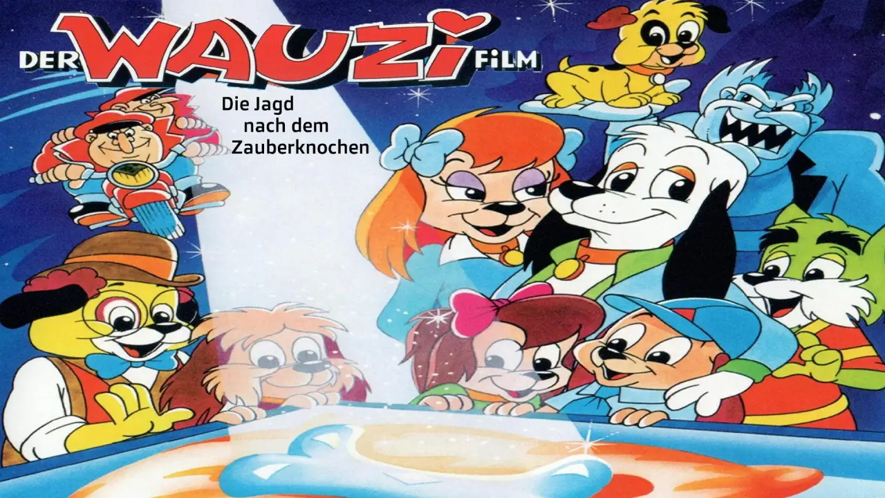 Der Wauzi Film - Die Jagd nach dem Zauberknochen hdfilme