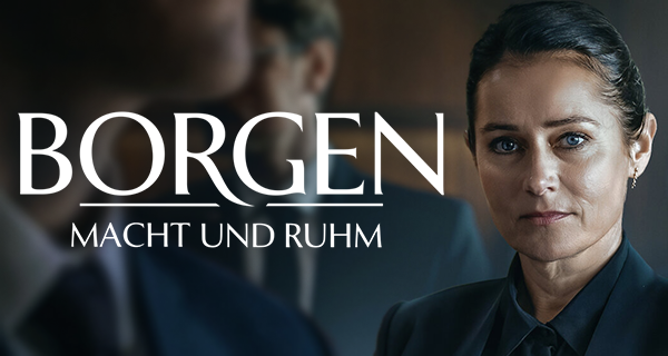 Borgen – Macht und Ruhm hdfilme