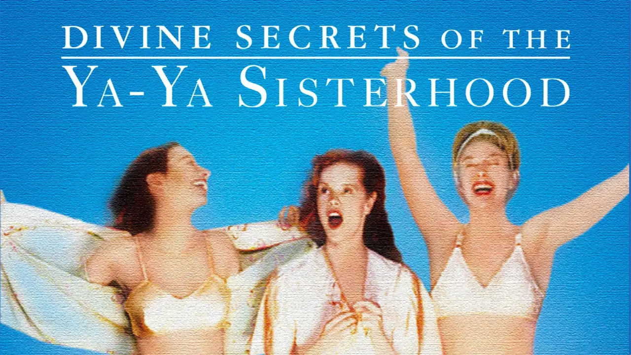 Die göttlichen Geheimnisse der Ya-Ya Schwestern hdfilme