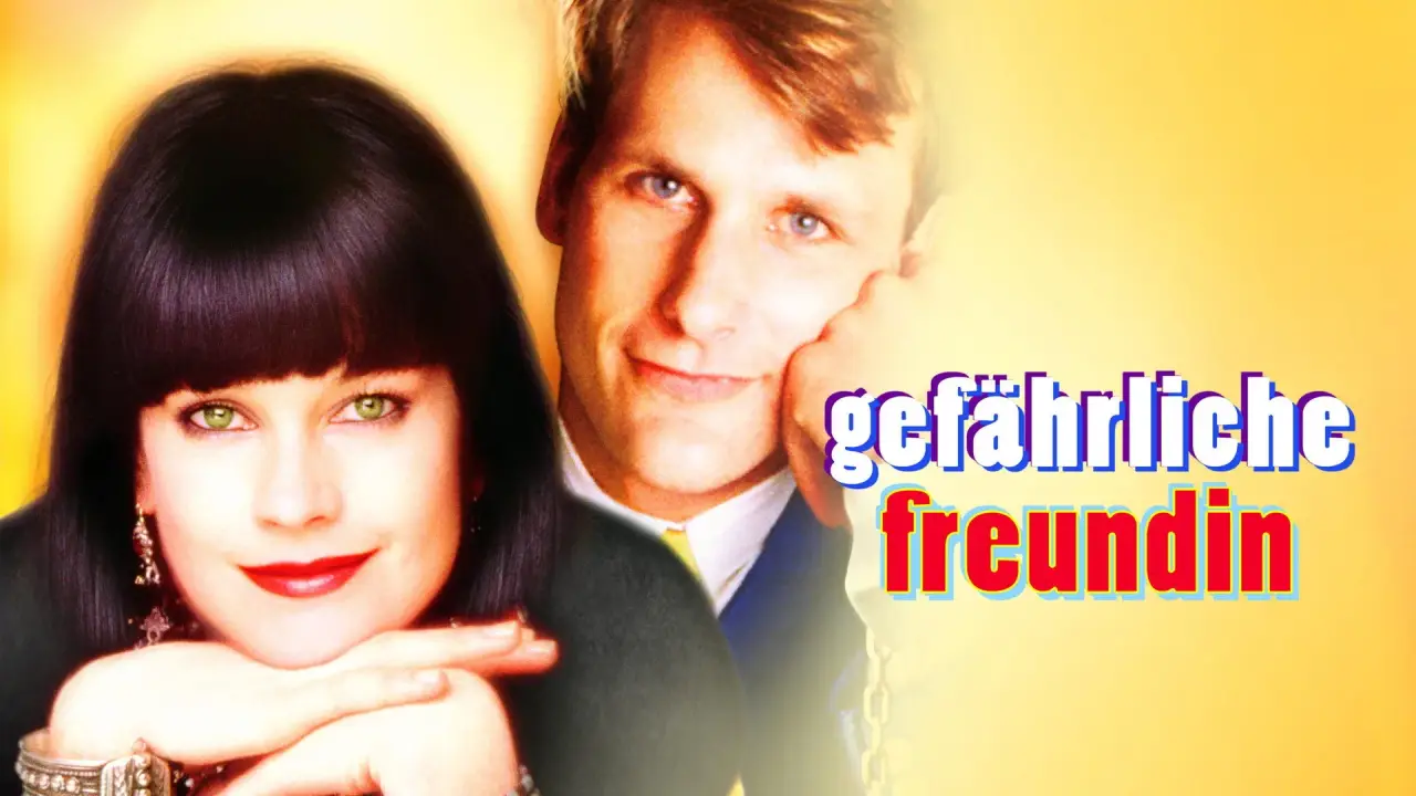 Gefährliche Freundin hdfilme