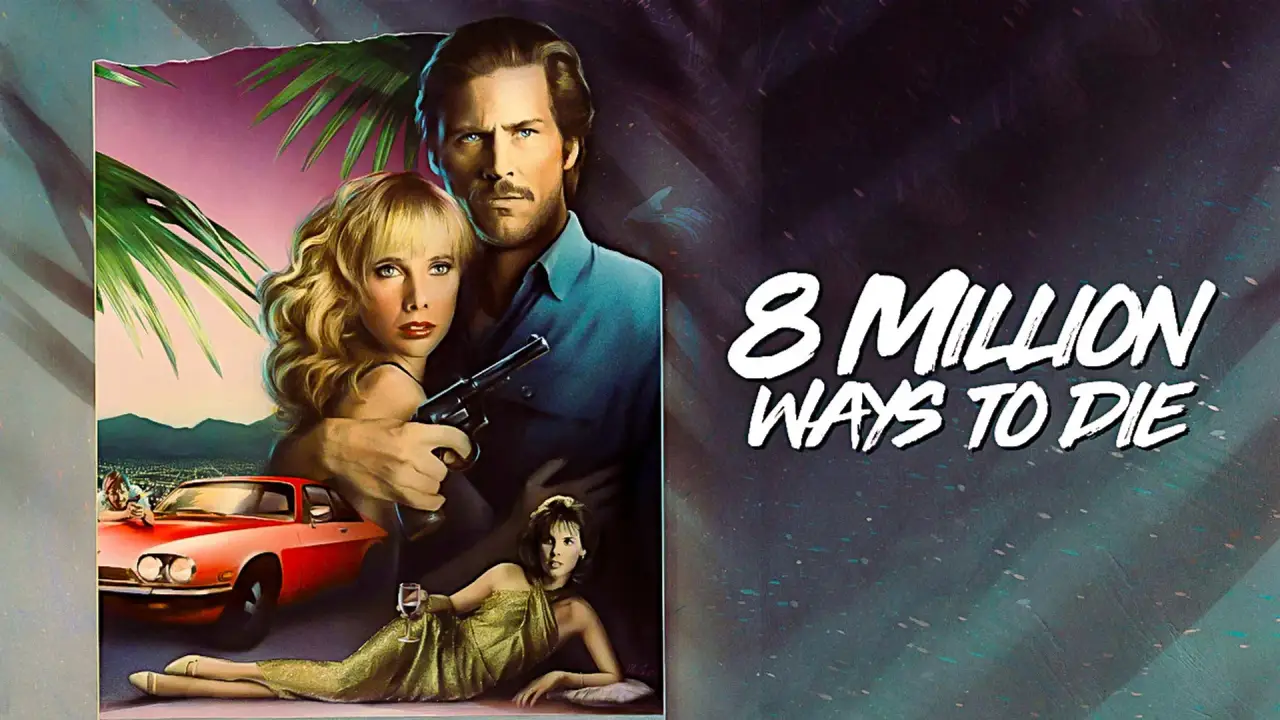 8 Millionen Wege zu sterben hdfilme
