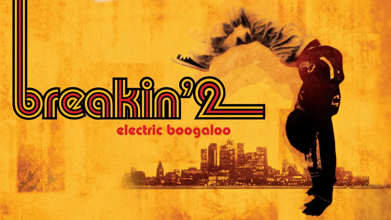 Breakin' 2: Electric Boogaloo hdfilme