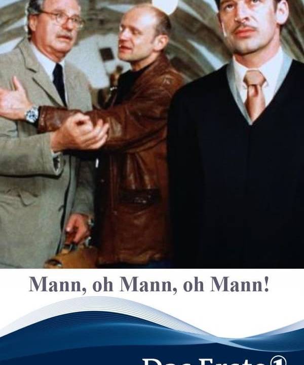 Mann, oh Mann, oh Mann! hdfilme