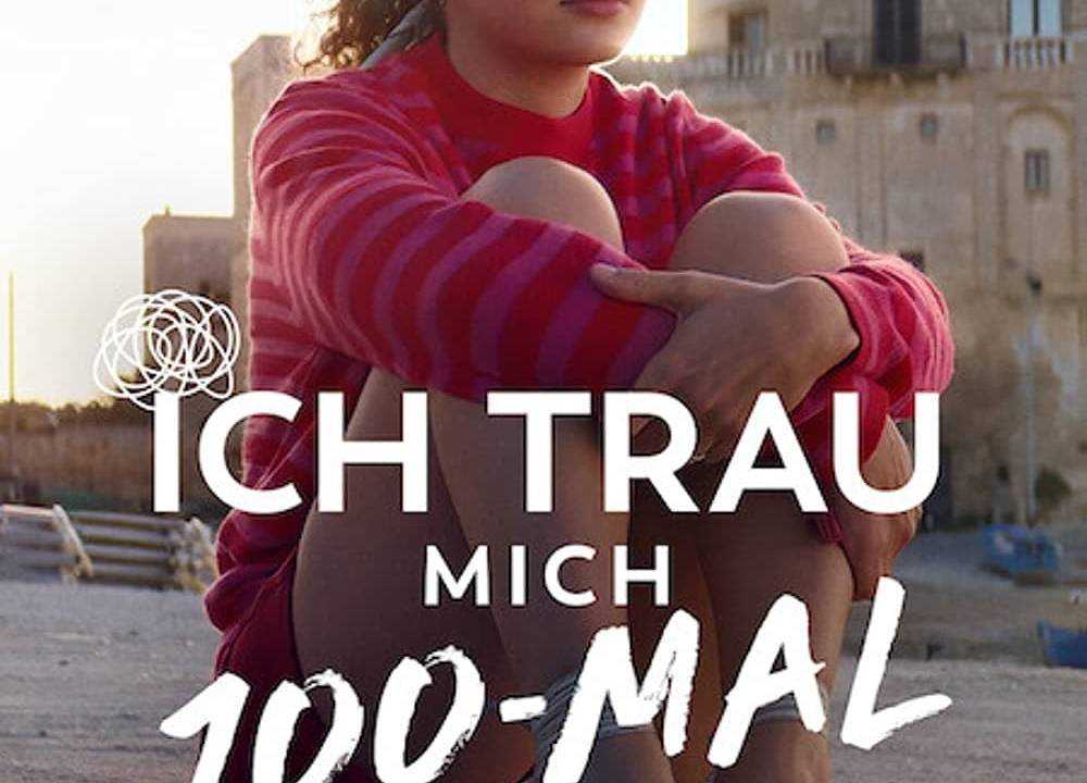 Ich trau mich 100-mal hdfilme