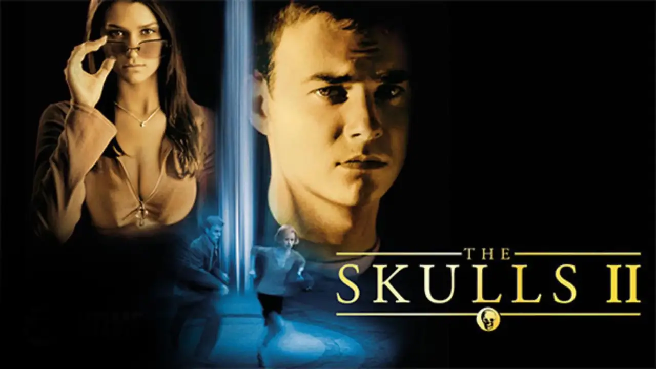 The Skulls II hdfilme
